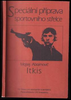 Speciální příprava sportovního střelce