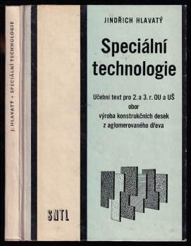 Speciální technologie pro 2. a 3. ročník odborných učilišť a učňovských škol, obor výroba konstrukčních desek z aglomerovaného dřeva