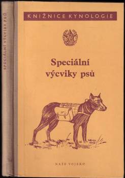 Speciální výcviky psů