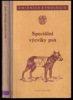 Speciální výcviky psů