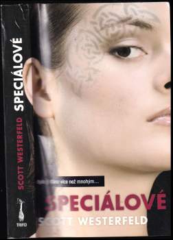 Scott Westerfeld: Speciálové