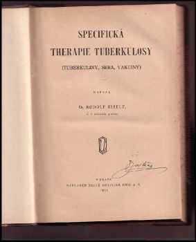 Rudolf Richard Eiselt: Specifická therapie tuberkulosy