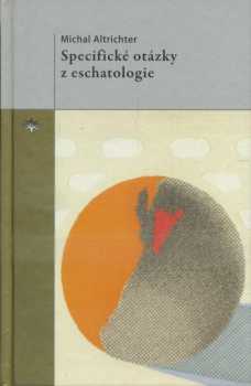Specifické otázky z eschatologie