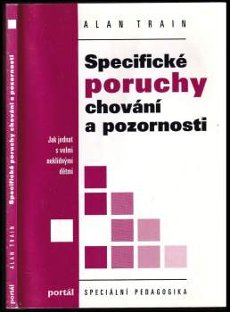 Specifické poruchy chování a pozornosti