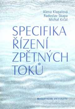 Specifika řízení zpětných toků