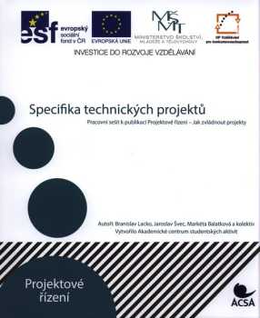 Branislav Lacko: Specifika technických projektů