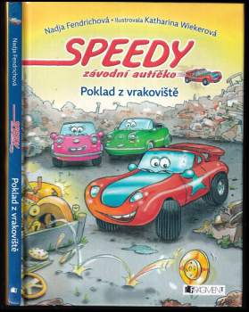 Speedy, závodní autíčko : Poklad z vrakoviště
