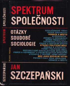 Spektrum společnosti : otázky soudobé sociologie