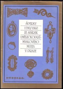 Šperky 1780-1860 ze sbírek Uměleckoprůmyslového muzea v Praze