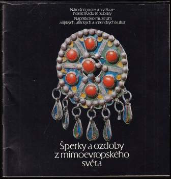 Šperky a ozdoby z mimoevropského světa