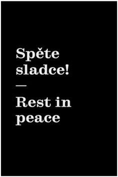 Spěte sladce!