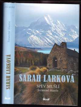 Sarah Lark: Spev mušlí