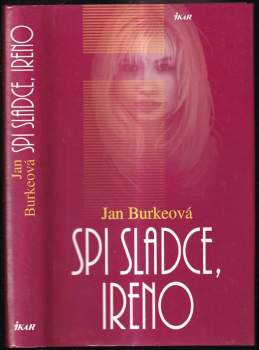 Spi sladce, Ireno