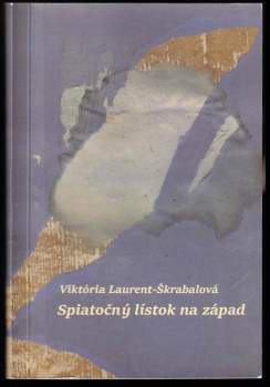 Spiatočný lístok na západ
