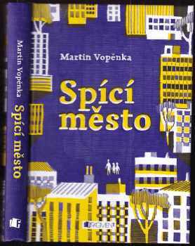 Martin Vopěnka: Spící město