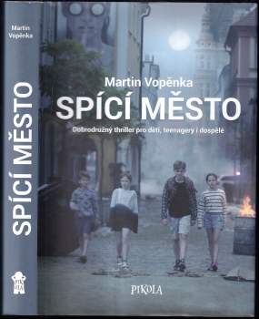 Martin Vopěnka: Spící město