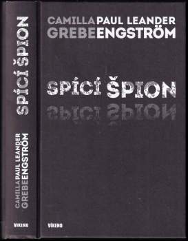 Camilla Grebe: Spící špion