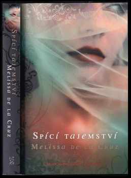 Melissa De la Cruz: Spící tajemství