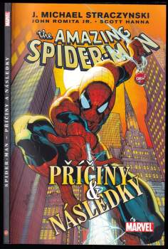 J. Michael Straczynski: Spider-Man: příčiny & následky
