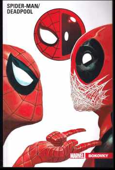 Joe Kelly: Spider-Man/Deadpool : Bokovky