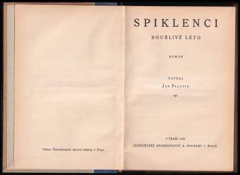 Jan Palovic: Spiklenci- bouřlivé léto