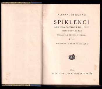 Alexandre Dumas: Spiklenci - Les compagnons de Jéhu - historický román Díl 1 - 2.