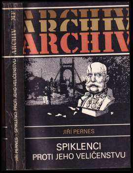 Jiří Pernes: Spiklenci proti Jeho Veličenstvu