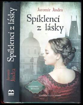 Jaromír Jindra: Spiklenci z lásky