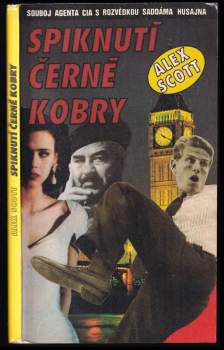 Alex Scott: Spiknutí Černé kobry