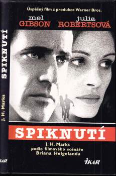 J. H Marks: Spiknutí