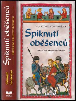 Vlastimil Vondruška: Spiknutí oběšenců
