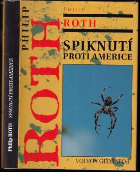 Philip Roth: Spiknutí proti Americe