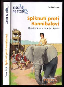 Spiknutí proti Hannibalovi : [historické krimi ze starověké Hispánie]