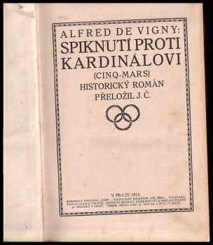 Alfred de Vigny: Spiknutí proti kardinálovi