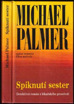 Michael Palmer: Spiknutí sester