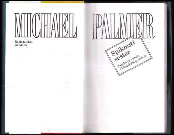 Michael Palmer: Spiknutí sester
