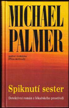 Michael Palmer: Spiknutí sester