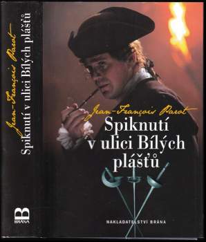 Spiknutí v ulici Bílých plášťů