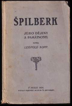 Leopold Nopp: Špilberk