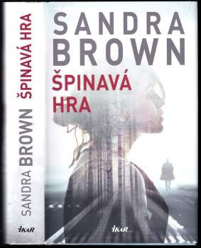 Sandra Brown: Špinavá hra