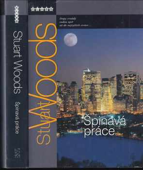 Stuart Woods: Špinavá práce