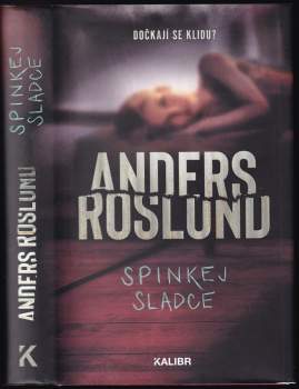 Spinkej sladce - Anders Roslund (2021, Euromedia Group) - ID: 815988