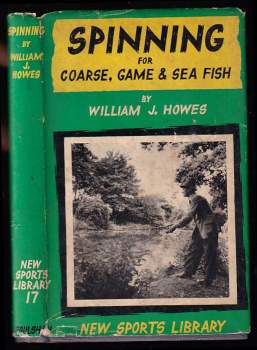 Spinning for Coarse, Game and Sea Fish