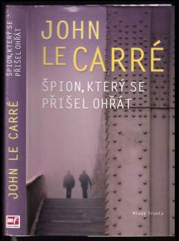 Špion, který se přišel ohřát