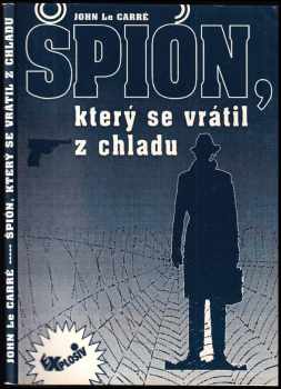 Špión, který se vrátil z chladu