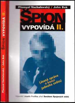 Špion vypovídá II