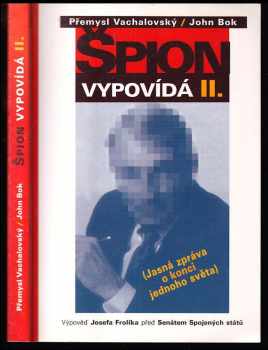 Špion vypovídá II