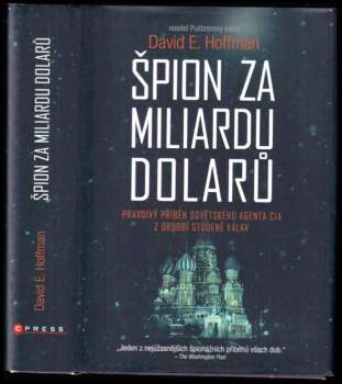 Špion za miliardu dolarů : pravdivý příběh sovětského agenta CIA z období studené války