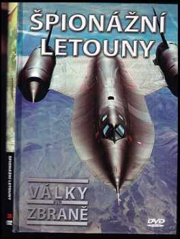 Špionážní letouny - války a zbraně