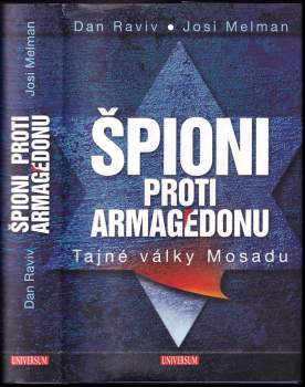 Špioni proti Armagedonu : tajné války Mosadu